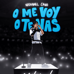 Natanael Cano - O Me Voy O Te Vas