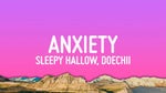 Anxiety - Doechii