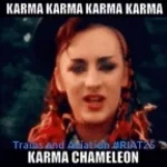 Karma Chaméléon