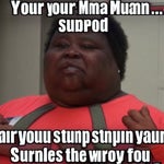 Your mama so fat people