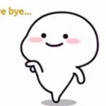 bye bye