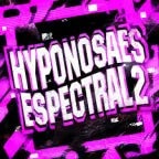 HYPNOSAES ESPECTRAL 2