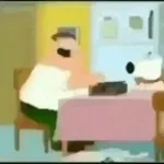 Peter tweaking out and brian