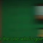 Stop dont kill me im new gen Im new gen!