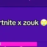Fornite x Zouk