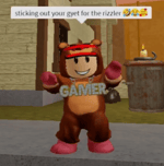 sticking out your gyatt for the rizzlerr