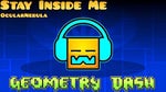 StayInsideMe Geometry Dash