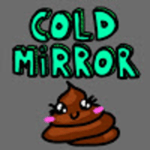 coldmirror manchmal doof