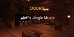 DOORS Jeff's Jingle Music
