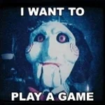 i want to play a game