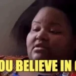 do you believe in god