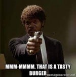 Well, you like burgers?