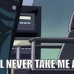 you will never take my alive