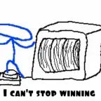 I cant stop winning!