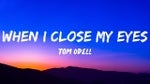 When I close my eyes - Tom Odell
