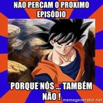nao percam o proximo episodio