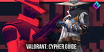 Valorant Cypher - lets knock them down - Sound