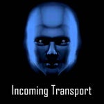 Incoming transport detected