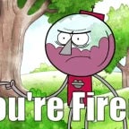 Benson!! Your Fired- *Sound Warning* RAGE