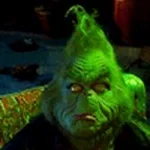 How the grinch stole Christmas_ You're an idiot (copy)