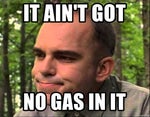 Ain’t got no gas in it!
