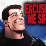 EXCUS ME SIR