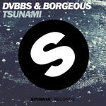 DVBBS & Borgeous - TSUNAMI