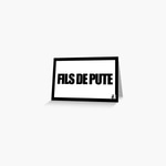 fils de pute - Sound