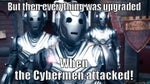 Cybermen upgrade in progress