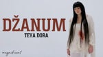 TEYA DORA DŽANUM