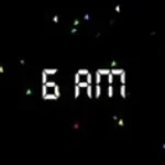 6AM LOUD FNAF (copy)