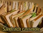 Sandwich Casserole