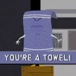 Your a Towel