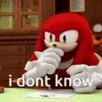 I don't know - Sound