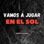 Vamos a Jugar en el Sol