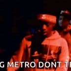 If young metro dont trust