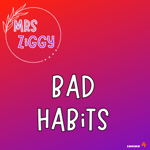Bad Habits