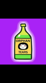 Orphan tears