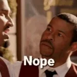 Key & Peele "Oh no, Nope"