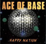 Ace of Base Happy Nation (Official Music Video)