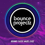 Bounce Projectz Hazel Eyes