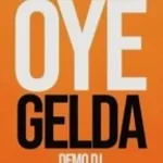 Oye Gelda - 1