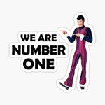 We Are Number One